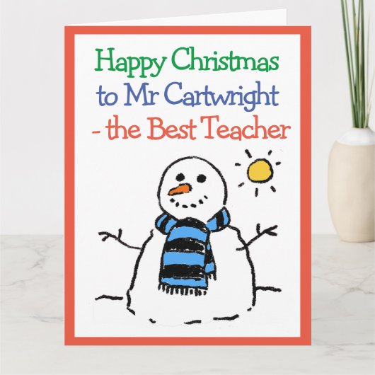 Snowman Design Frohe Weihnachten für einen Lehrer Karte (Vorderseite)