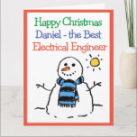 Snowman Design Happy Christmas Electrical Engineer Karte<br><div class="desc">Frohe Weihnachten an einen Elektroingenieur. Der sonnige Cartoon eines Schneemanns in der Wintersonne. Fügen Sie eine Nachricht vom Absender hinzu.</div>