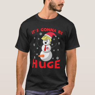 Snowman Donald Trump wird riesige hässliche Weihna T-Shirt