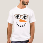 Snowman Face Carrot Nose Eyelashes Leopard Glasses T-Shirt<br><div class="desc">Snowman Face Carrot Nose Eyelashes Leopard Glasses</div>