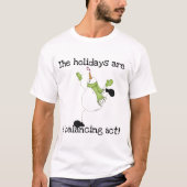 Snowman Holiday Spaß T-Shirt (Vorderseite)