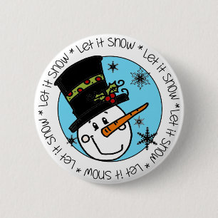 Snowman in Top Hat Let it Snow Button