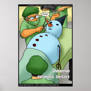 Snowman Kosmetische Operation gibt T-Shirts Poster