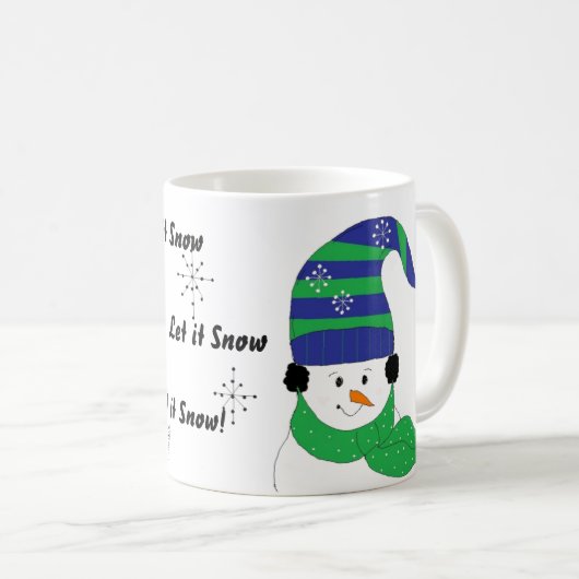 Snowman Lass es schneien Kaffeetasse (VorderseiteRechts)