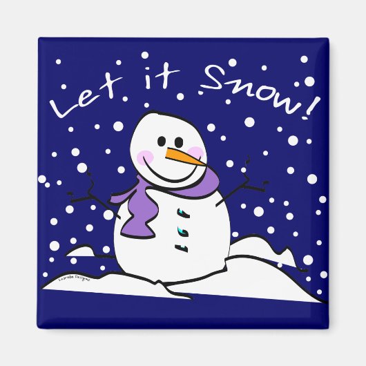 Snowman Let it Snow Magnet (Vorne)