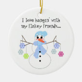 Snowman mit Funny Sprichwort Keramik Ornament (Vorne)