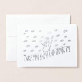 Snowman nimmt diesen Schnee und schickt ihn Winter Folienkarte