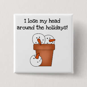 Snowman Spaß T - Shirt und Geschenke Button