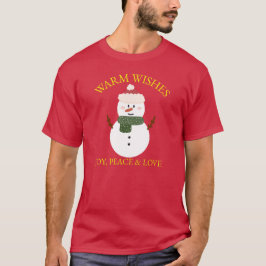 Snowman Warm wünscht Joy Peace Liebe in Gold T-Shirt