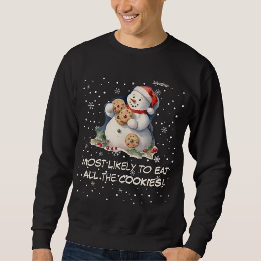 Snowman Weihnachten essen Alle Kekse Personalisier Sweatshirt (Vorderseite)