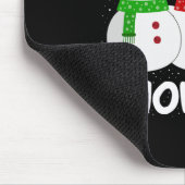 Snowman Weihnachts-Chillin mit meinen Snowmies Ugl Mousepad (Ecke)