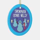 Snowmen Gone Wild Keramikornament (Rechts)