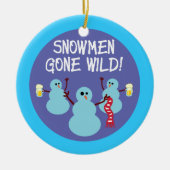 Snowmen Gone Wild Keramikornament (Vorne)