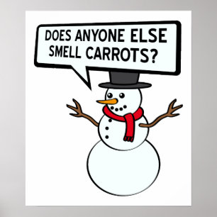 Snowmen riecht Carrots Funny Poster