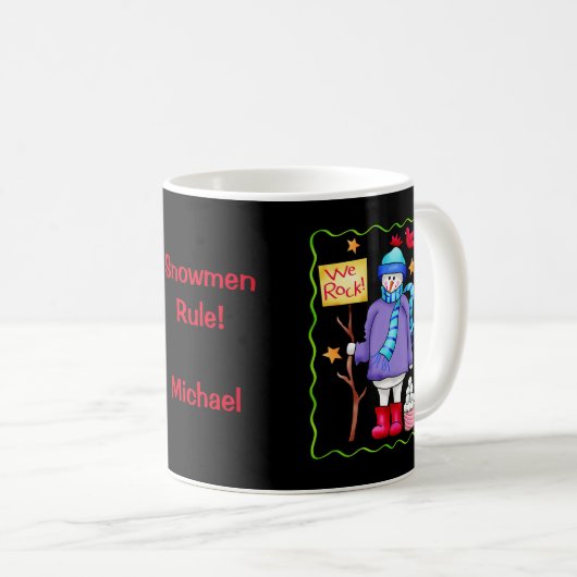 Snowmen Rule Name Personalisiert Snowman Art Kaffeetasse (VorderseiteRechts)