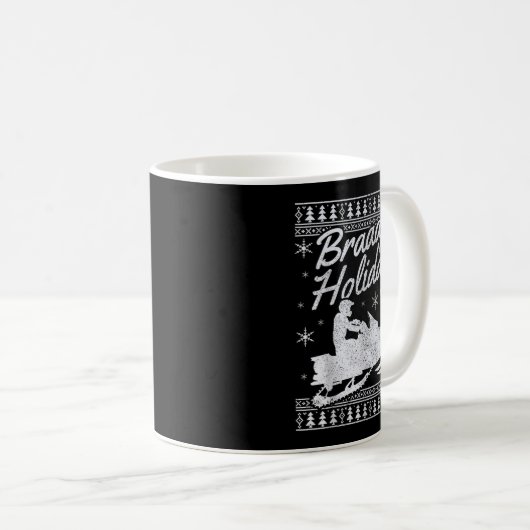 Snowmobile Braapy Holidays Funny Braap Ugly Christ Kaffeetasse (VorderseiteRechts)