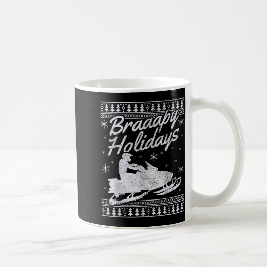 Snowmobile Braapy Holidays Funny Braap Ugly Christ Kaffeetasse (Rechts)