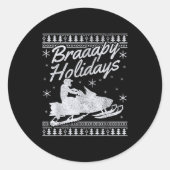 Snowmobile Braapy Holidays Funny Braap Ugly Christ Runder Aufkleber (Vorderseite)