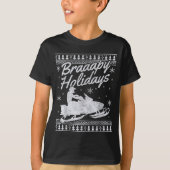 Snowmobile Braapy Holidays Funny Braap Ugly Christ T-Shirt (Vorderseite)