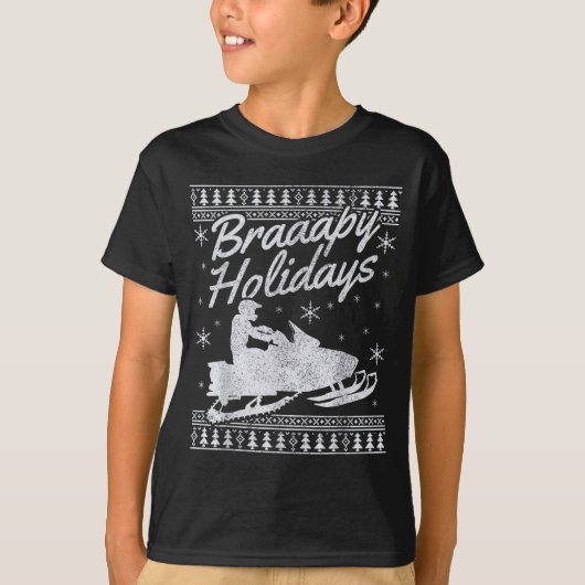 Snowmobile Braapy Holidays Funny Braap Ugly Christ T-Shirt (Vorderseite)