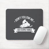 Snowmobile Don't Follow Me I Do Stud Things - Sled Mousepad (Mit Mouse)