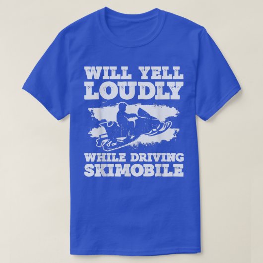 Snowmobile Riding And Motor Sled T-Shirt (Design vorne)