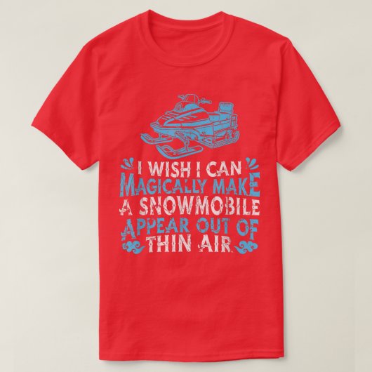 Snowmobile Sledding MagicSnow MachineSnowmobiling T-Shirt (Design vorne)