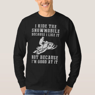 Snowmobile Smiles - Funny Snowmobiler T-Shirt, Rei T-Shirt