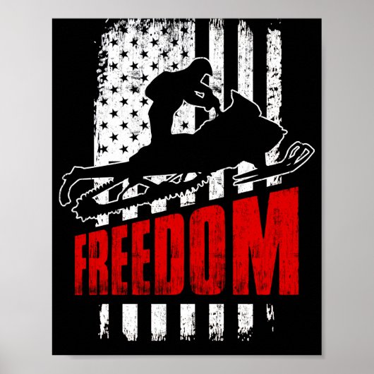 Snowmobile Snowmobiling Freedom Flag USA Poster (Vorne)