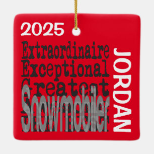 Snowmobiler Extraordinaire CUSTOM Keramikornament