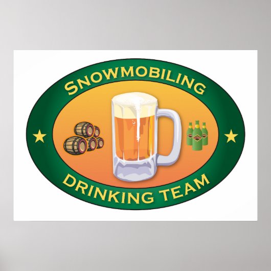 Snowmobiling Drink Team Poster (Vorne)