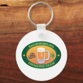 Snowmobiling Drink Team Schlüsselanhänger (Vorderseite)