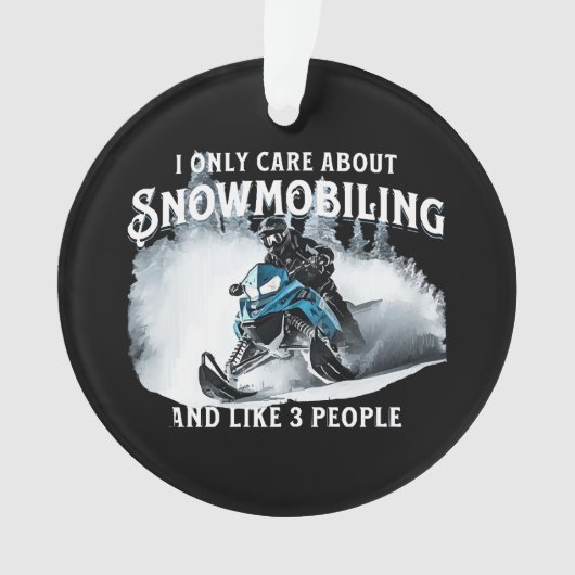 Snowmobiling Funny Snowmobile Ornament (Vorderseite)