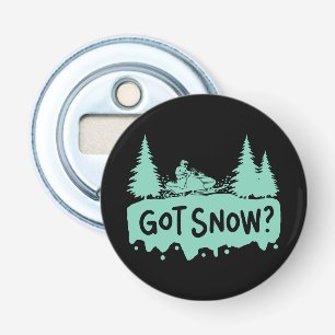 Snowmobiling - Got Snow Funny Snowmobiling Flaschenöffner