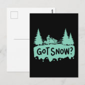 Snowmobiling - Got Snow Funny Snowmobiling Postkarte (Vorne/Hinten)
