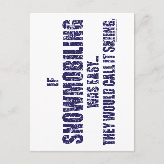 Snowmobiling-is-EASY[1] Postkarte (Vorderseite)