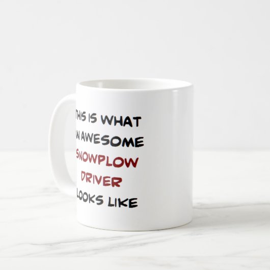 snowplow driver, awesome kaffeetasse (Vorderseite Links)