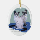 Snowshoe-Katzen sind wir Keramikornament (Rechts)