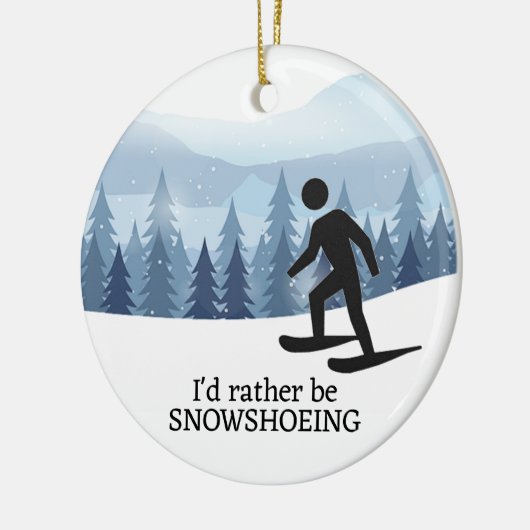 Snowshoeing Design Keramik Ornament (Links)