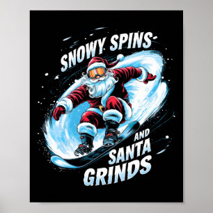 Snowy Spins Santa Grinds Snowboarder Weihnachtsfes Poster