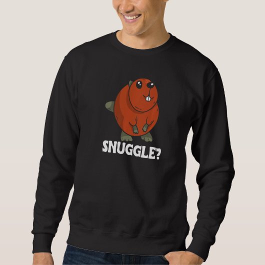 Snuggle for Beaver Fans Sweatshirt (Vorderseite)