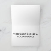 Snuggle Me Greeting Card Karte (Innenseite)