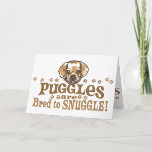 Snuggle Puggle Shirts und Geschenke Karte