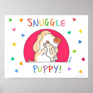 SNUGGLE PUPPY! Poster von Sandra Boynton