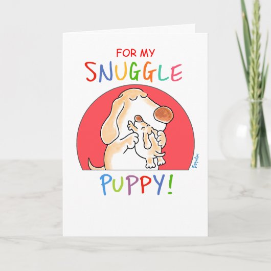 SNUGGLE PUPPY! von Boynton Karte (Vorderseite)