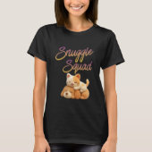 Snuggle Squad T-Shirt (Vorderseite)