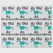 So alt wie Dinosaurier Geschenkpapier (Flach)