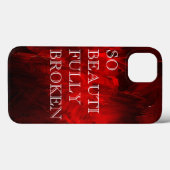 So Beautifully Broken Case-Mate iPhone Hülle (Rückseite (Horizontal))