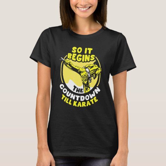 So beginnt es mit dem Countdown bis Karate T-Shirt (Vorderseite)