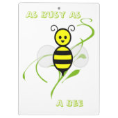 So beschäftigt wie eine Biene Klemmbrett (Rückseite)